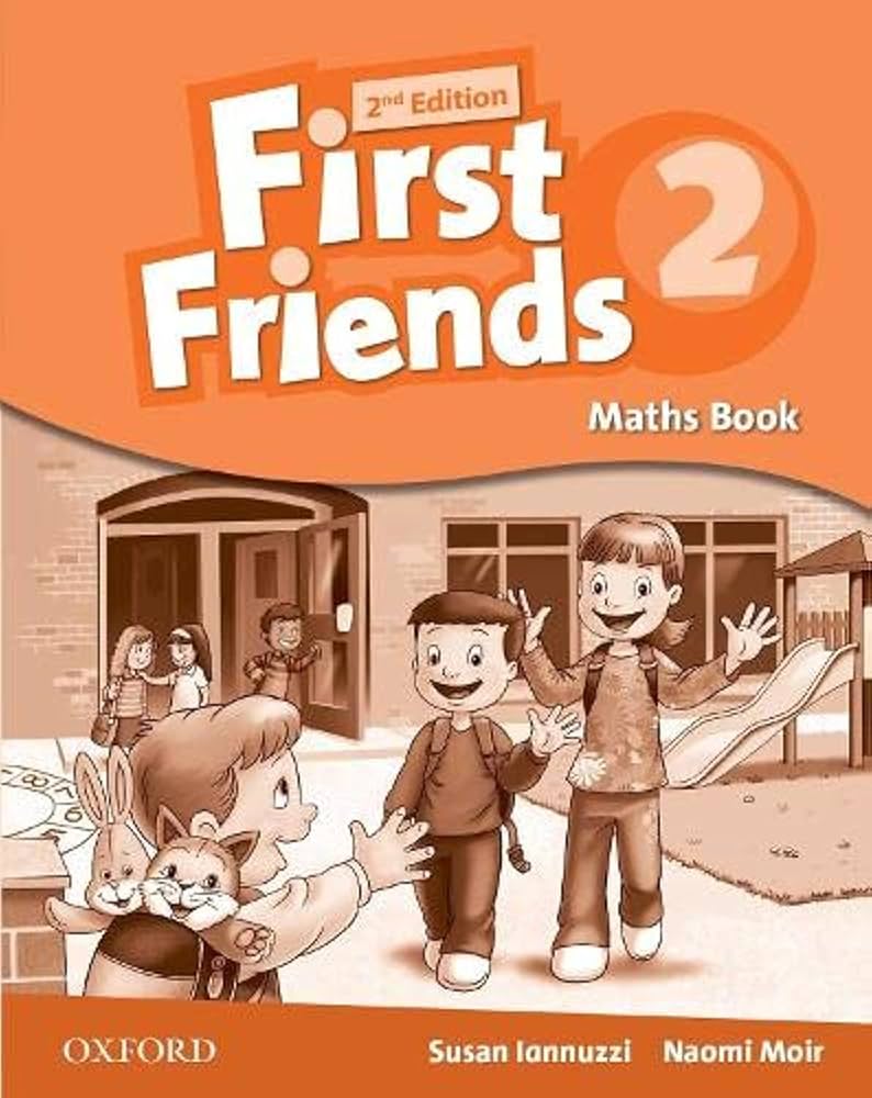 First Friends 2. Maths Book 2nd Edition: Lanuzzi, Susan